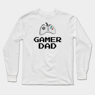 Gamer Dad Long Sleeve T-Shirt